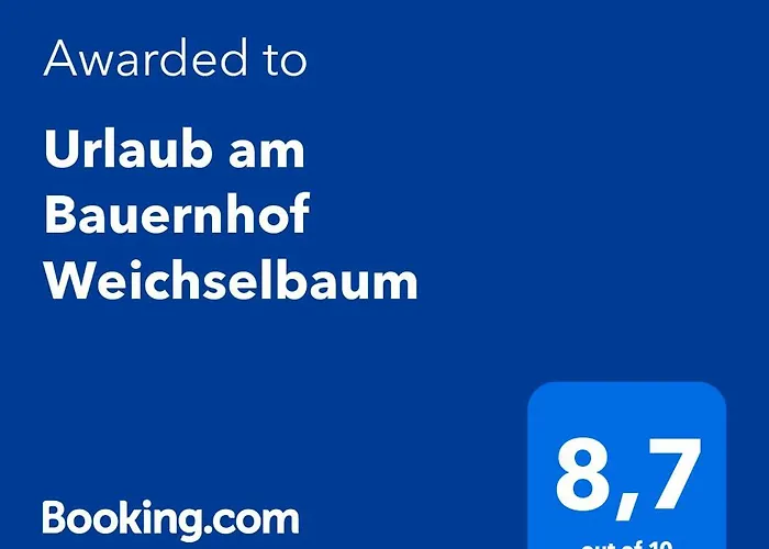 Urlaub Am Bauernhof Weichselbaum